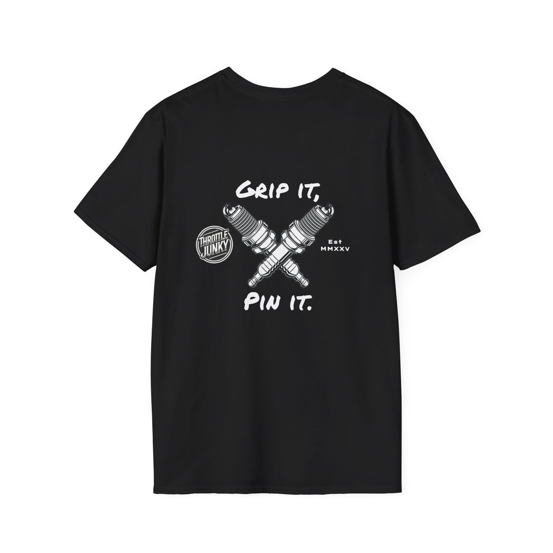 Grip it, Pin it. T-Shirt